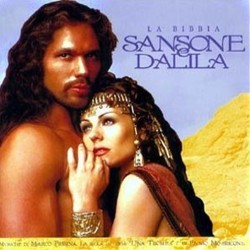 La Bibbia: Sansone e Dalila Soundtrack (Marco Frisina, Ennio Morricone) - CD cover