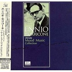 Ennio Morricone: Ultimate Mood Music Collection Soundtrack (Various Artists) - CD cover
