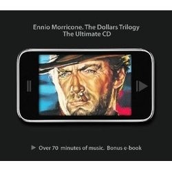 Ennio Morricone: The Dollars Trilogy Trilha sonora (Ennio Morricone) - capa de CD