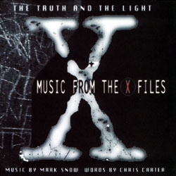 The X-Files: The Truth and the Light Colonna sonora (Mark Snow) - Copertina del CD