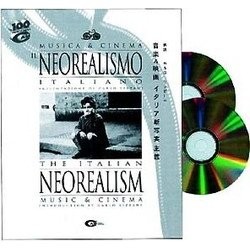 Il Neorealismo Italiano: Musica & Cinema Colonna sonora (Various Artists) - Copertina del CD