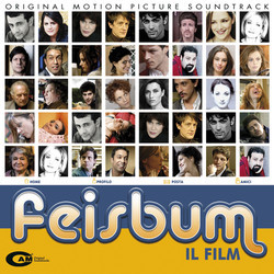 Feisbum: Il film サウンドトラック (Tamara Barschak, Stefano Caprioli, Paolo Fabiani, Ivan Iusco, Maurizio Malagnini, Roberto Mariani, Gabriele Ortenzi) - CDカバー