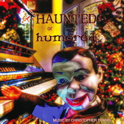 HAUNTED or humored サウンドトラック (Christopher Young) - CDカバー