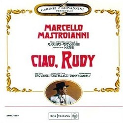 Ciao, Rudy サウンドトラック (Various Artists, Armando Trovaioli) - CDカバー