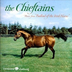 Ballad of the Irish Horse Trilha sonora (The Chieftains, Paddy Moloney) - capa de CD