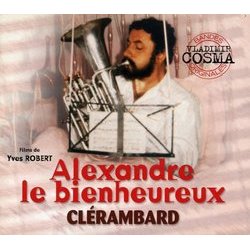 Alexandre le Bienheureux / Clérambard サウンドトラック (Vladimir Cosma) - CDカバー