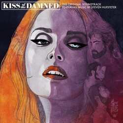 Kiss Of The Damned Trilha sonora (Steven Hufsteter) - capa de CD