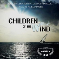Children of the Wind サウンドトラック (Phillip Lober) - CDカバー