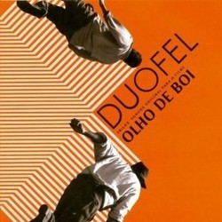 Olho de Boi Ścieżka dźwiękowa (Luiz Bueno, Fernando Melo) - Okładka CD