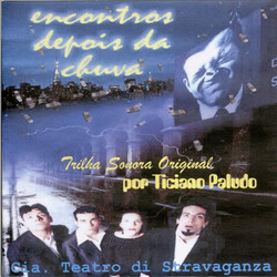Encontros Depois da Chuva サウンドトラック (Ticiano Paludo) - CDカバー