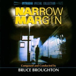 Narrow Margin Soundtrack (Bruce Broughton) - CD cover