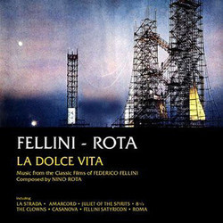 Fellini - Rota - La Dolce Vita Colonna sonora (Nino Rota) - Copertina del CD
