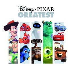 Disney - Pixar Greatest 声带 (Various Artists, Michael Giacchino, Randy Newman, Thomas Newman) - CD封面