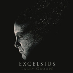 Excelsius Soundtrack (Larry Group) - CD cover