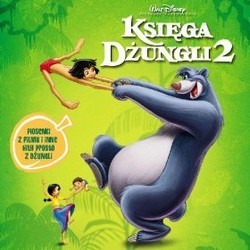 Ksiega Dzungli 2 Soundtrack (Joel McNeely) - CD cover