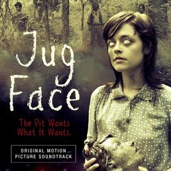 Jug Face サウンドトラック (Sean Spillane) - CDカバー