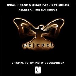 Kelebek / The Butterfly Colonna sonora (Omar Faruk Tekbilek , Brian Keane) - Copertina del CD