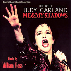 Life with Judy Garland: Me and My Shadows Soundtrack (William Ross) - CD cover