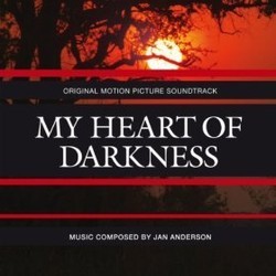 My Heart of Darkness Trilha sonora (Jan Anderson) - capa de CD