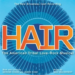 Hair Soundtrack (Original Cast, Galt MacDermot, James Rado, Gerome Ragni) - CD cover