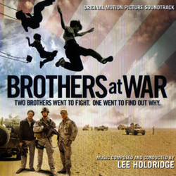 Brothers at War サウンドトラック (Lee Holdridge) - CDカバー