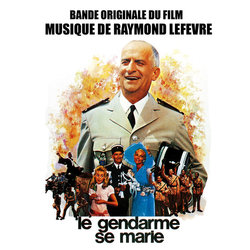 Le Gendarme se marie Soundtrack (Raymond Lefvre) - CD cover