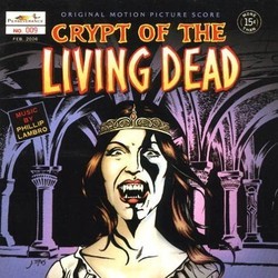 Crypt of the Living Dead Soundtrack (Phillip Lambro) - CD-Cover