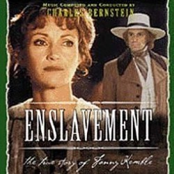 Enslavement: The True Story of Fanny Kemble Soundtrack (Charles Bernstein) - CD cover