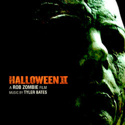 Halloween II Soundtrack (Tyler Bates) - CD cover