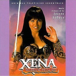 Xena: Warrior Princess Soundtrack (Joseph LoDuca) - CD cover