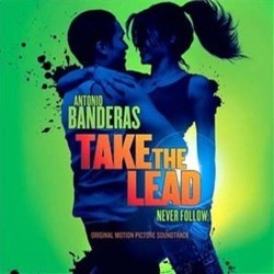 Take the Lead Soundtrack (Various Artists) - CD cover
