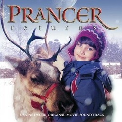 Prancer Returns Soundtrack (Various Artists, Randy Miller, Kristin Wilkinson) - CD cover