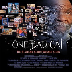 One Bad Cat:The Reverend Albert Wagner Story サウンドトラック (Miriam Cutler) - CDカバー