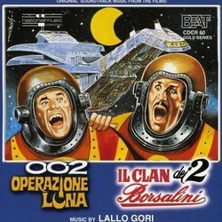 002 Operazione Luna / Il Clan dei due Borsalini Ścieżka dźwiękowa (Lallo Gori) - Okładka CD