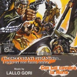 Inocchiati Straniero... i Cadaveri non Fanno Ombra / Con Lui Cavalca la Morte Soundtrack (Lallo Gori) - CD-Cover