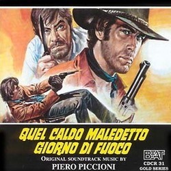 Quel Caldo Maledetto Giorno di Fuoco Soundtrack (Manuel De Sica, Piero Piccioni) - CD cover