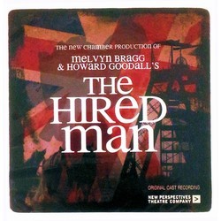 The Hired Man 声带 (Melvyn Bragg , Howard Goodall) - CD封面