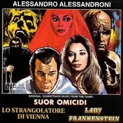 Suor Omicidi / Lo Strangolatore di Vienna / Lady Frankenstein Ścieżka dźwiękowa (Alessandro Alessandroni) - Okładka CD