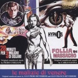 Le Malizie di Venere / 28 Minuti per 3 Milioni di Dollari / Hypnos Follia di un Massacro サウンドトラック (Gianfranco Reverberi, Carlo Savina, Piero Umiliani) - CDカバー