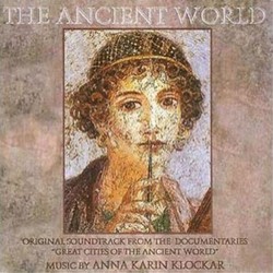 The Ancient World Soundtrack (Anna Karin Klockar) - CD cover