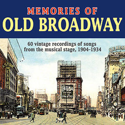 Memories of Old Broadway Ścieżka dźwiękowa (Various Artists) - Okładka CD