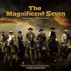 The Magnificent Seven サウンドトラック (Elmer Bernstein) - CDカバー
