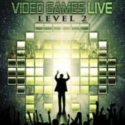 Video Games Live: Level 2 Ścieżka dźwiękowa (Various Artists) - Okładka CD