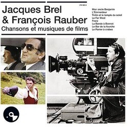 Jacques Brel & Franois Rauber: Chansons et Musiques De Films Ścieżka dźwiękowa (Jacques Brel, Franois Rauber) - Okładka CD