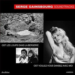 Les Loups Dans La Bergerie / Voulez-Vous Danser Avec Moi Soundtrack (Henry Crolla, Serge Gainsbourg, Alain Goraguer, Andr Hodeir) - Cartula