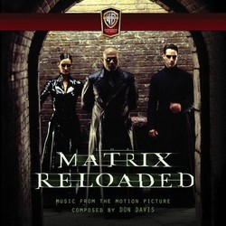 The Matrix Reloaded Trilha sonora (Don Davis) - capa de CD