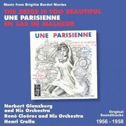 The Bride is Too Beautiful - Une Parisienne - En Cas De Malheur Colonna sonora (Ren Clorec) - Copertina del CD
