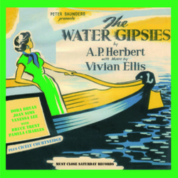 The Water Gipsies Ścieżka dźwiękowa (A.P.Herbert , Vivian Ellis) - Okładka CD