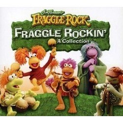 Fraggle Rockin': A Collection サウンドトラック (Various Artists, Philip Balsam, Dennis Lee, Robert J. Walsh) - CDカバー