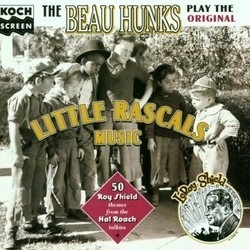 The Beau Hunks Play the Original Little Rascals Music サウンドトラック (The Beau Hunks, Leroy Shield) - CDカバー